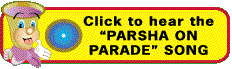 HEAR THE PARSHA SONG